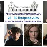 XI Festiwal Gdańscy Pianiści Miastu