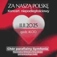 Chór Symfonia Koncert niepodległościowy