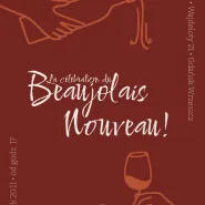 La célébration du Beaujolais Nouveau!