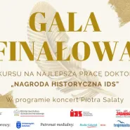 Gala Finałowa Nagrody Historycznej IDS