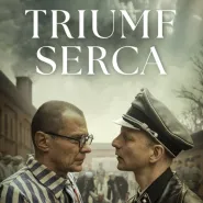 Triumf serca - Kultura Dostępna