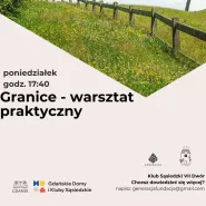 Granice - warsztat praktyczny