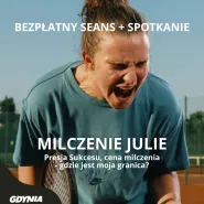 Bezpłatny Seans Milczenie Julie + spotkanie