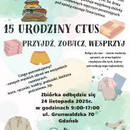 Przyjdź, zobacz, wesprzyj - zbiórka z okazji 15-lecia Centrum Treningu Umiejętności Społecznych TPBA Gdańsk