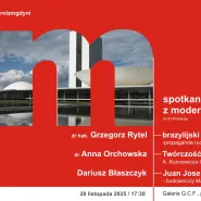 Spotkanie z Modernizmem | Archi Prelekcje: dr A. Orchowskiej, dr. hab. G. Rytla oraz D. Błaszczyka