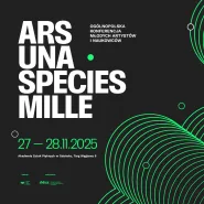 Ars una, species mille. Konferencja dla młodych artystów i naukowców