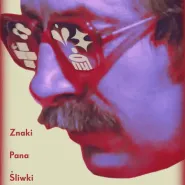 Znaki Pana Śliwki | Klub gsf + Spotkanie z Twórcami
