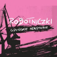 "Robotniczki - gdyńskie herstorie" | czytanie performatywne