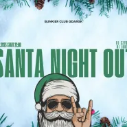 Santa Night Out | Dj Junskee Dj Szychul