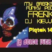 My Breaks to Funky People Freaks - DJ Kiewicz