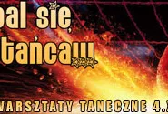 Zapal się do tańca - Warsztaty taneczne z Dance Fusion