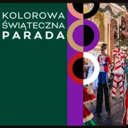 Kolorowa Świąteczna Parada