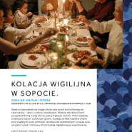 Kolacja Wigilijna w Sopot Marriott Resort & Spa