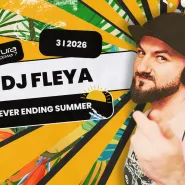 Never Ending Summer | DJ Fleya | Gdańsk - Cooltura Okopowa 7