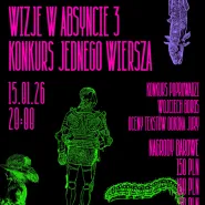 Wizje w Absyncie 3 - Konkurs Jednego Wiersza