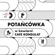 Roztańczony Konsulat vol. 27 - potańcówka w kawiarni