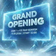 Grand Opening | Ice Bar Gdańsk x Doki1