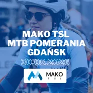 Mako TSL MTB Pomerania Maraton Gdańsk