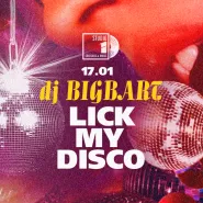 Lick my disco - dj BigBart