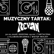 Muzyczny Tartak: Revan