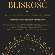 Walentynkowa super randka - Bliskość