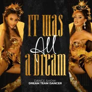 It was all a Dream