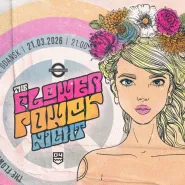 Flower Power Night: Powitanie Wiosny