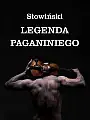 Stanisław Słowiński - Legenda Paganiniego