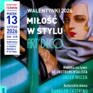 13.06 | Walentynki 2026 w stylu Art Deco w BanGlob Marina | dodatkowy termin!