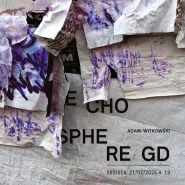 Odsłuch 17 - Adam Witkowski - Echosphere GD