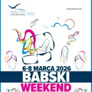 Babski Weekend