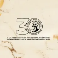 Jubileusz 30-lecia Międzynarodowego Stowarzyszenia Bursztynników