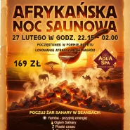 Afrykańska Noc Saunowa