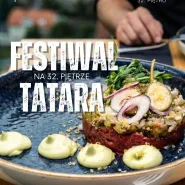 Festiwal Tatara na 32. piętrzę!