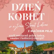 Dzień Kobiet z Street Latino 