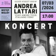 Dzień Kobiet Show Andrea Lattari