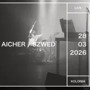 Aicher / Szwed | 28.03.2026 | g. 20:00