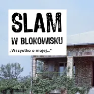 Slam w blokowisku - poetyckie starcia w Plamie
