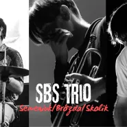 Środowy Jazz Jam:  SBS Trio