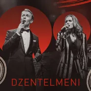 Dżentelmeni Polskiej Piosenki - koncert-hołd legendom polskiej muzyki