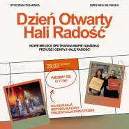 Hala Radość - Dzień Otwarty