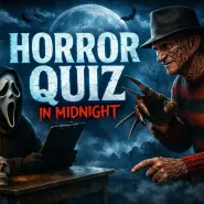 Horror Quiz w Midnight vol.6