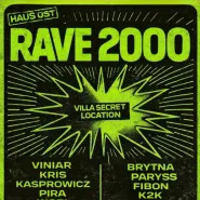 Rave 2000 | Secret Location Villa | Haus Ost