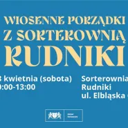 Wiosenne porządki z Sorterownią Rudniki