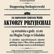 Happening Szekspirowski - 'Aktorzy przyjechali!'