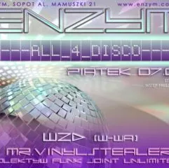 Enzym All 4 Disco :: WZD [W-wa] & Mr.Vinylstealer [kolektyw Funk Joint Unlimited]