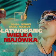Łatwobang Wielka Majówka