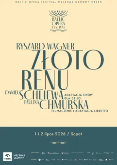 Baltic Opera Festival - Złoto Renu