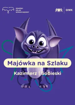 Majówka na Szlaku