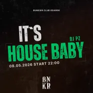 It's House Baby | Dj PZ